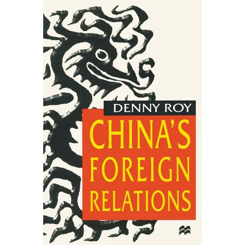 Chinas Foreign Relations
