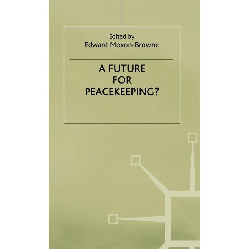 Future for Peace Keeping