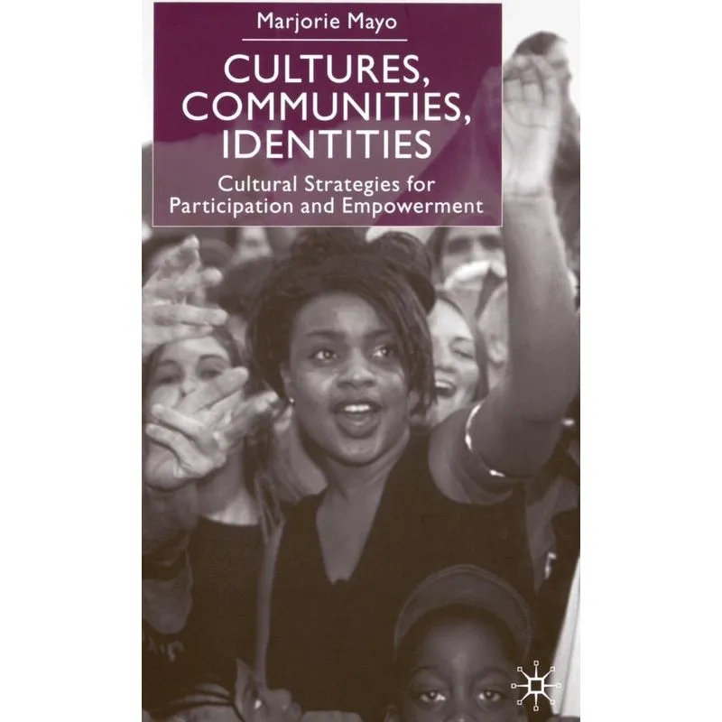 Cultures, Communities, Identities