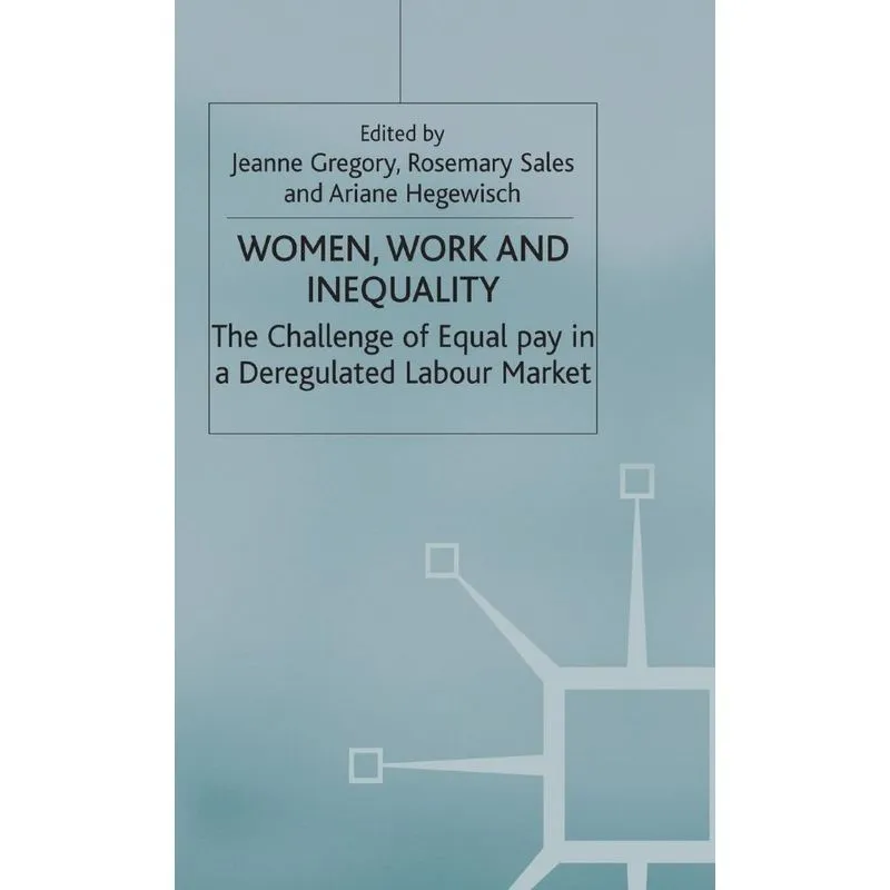 Women, Work and Inequality