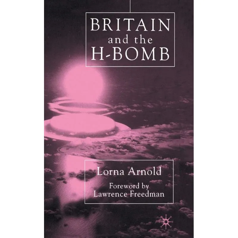 Britain and the H-Bomb
