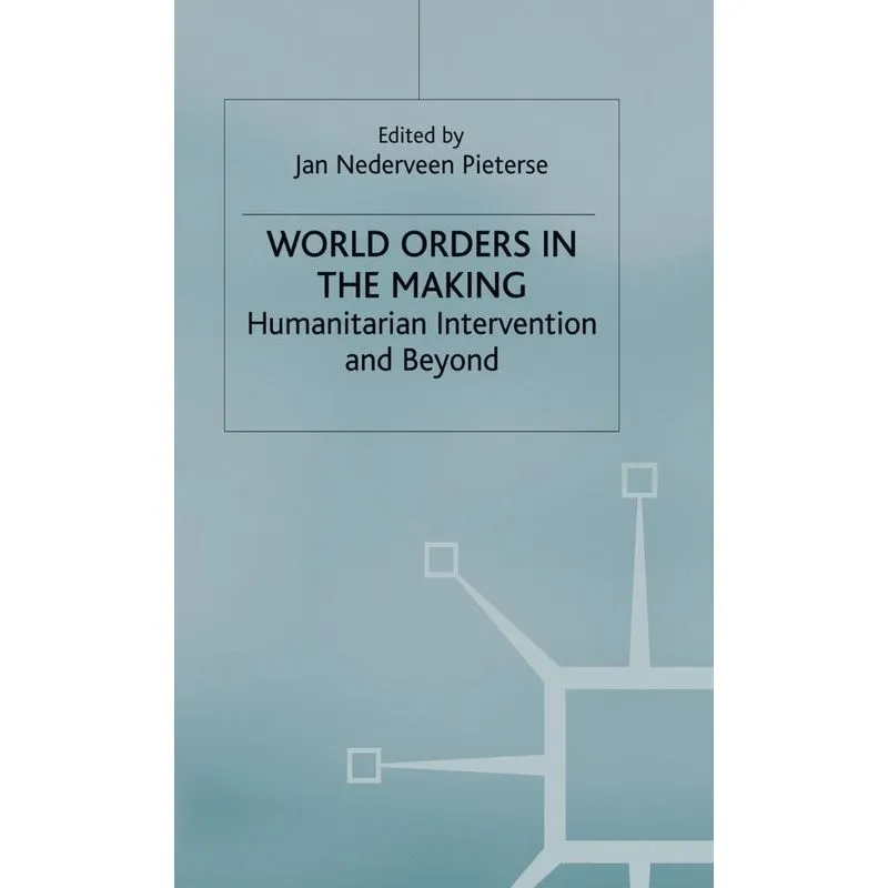World Orders in the Making