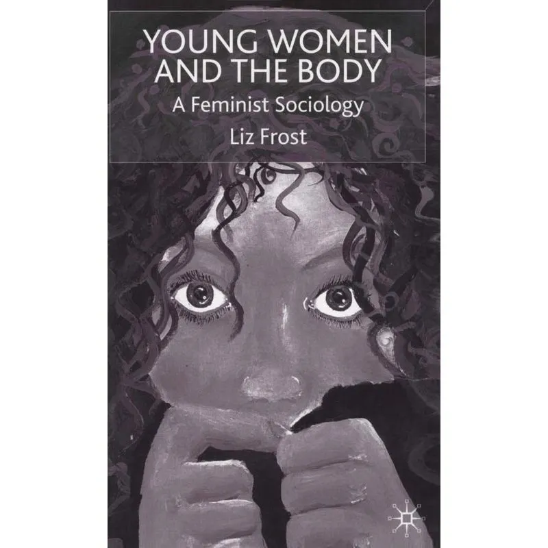 Young Women and the Body