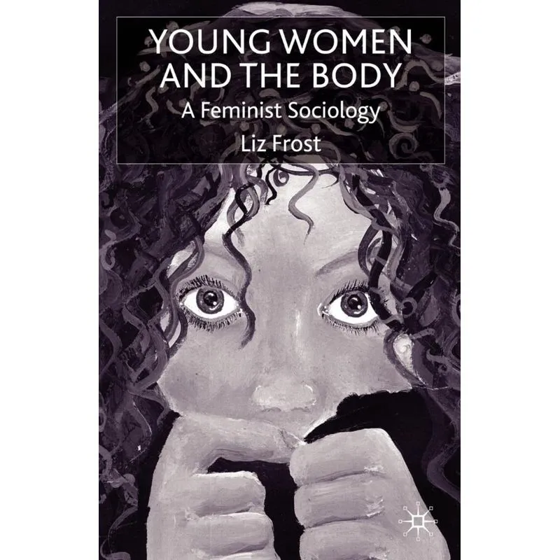 Young Women and the Body