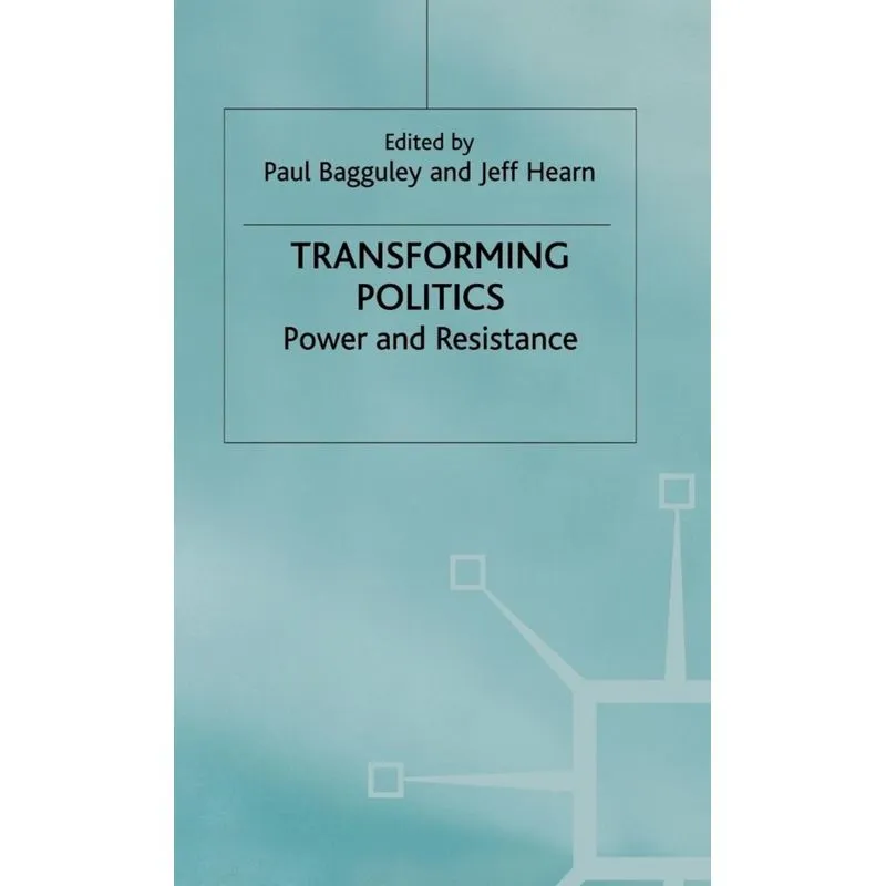 Transforming Politics