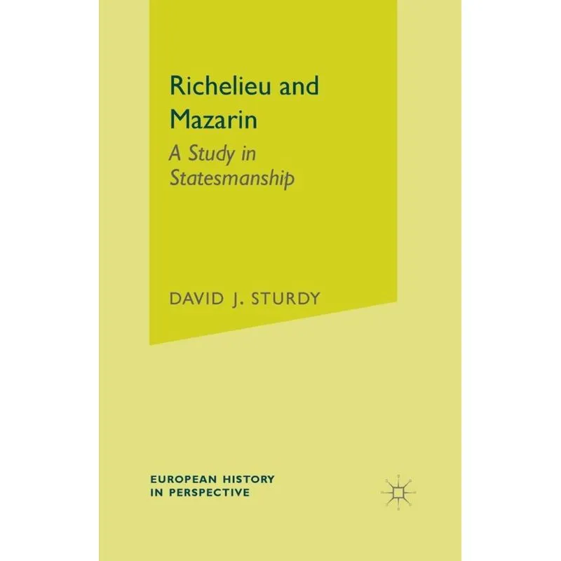 Richelieu and Mazarin
