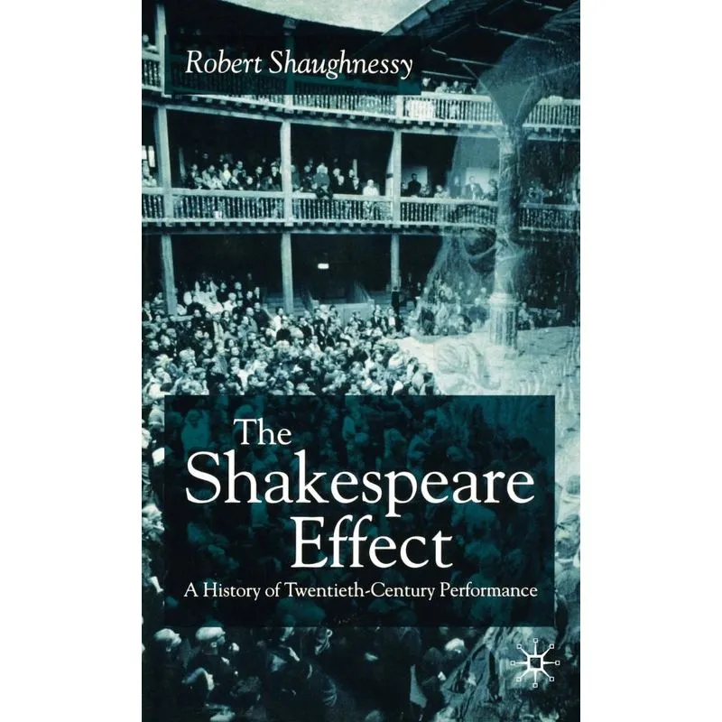 The Shakespeare Effect