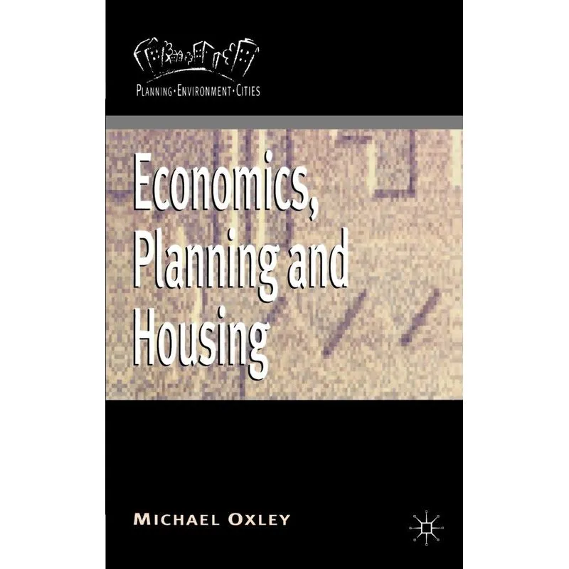 Economics, Planning and Housing