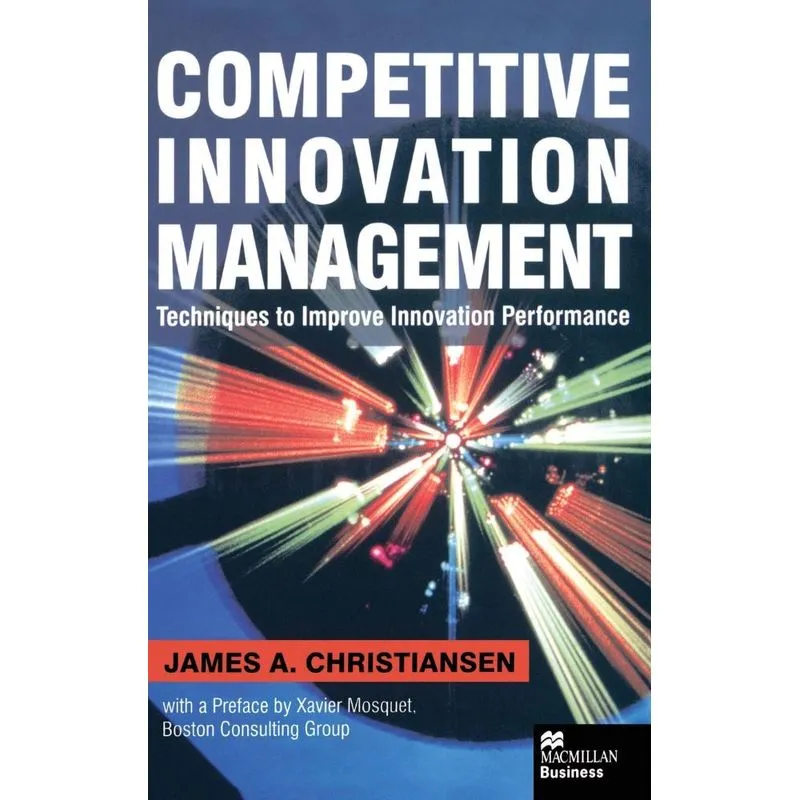 Competitive Innovation Management