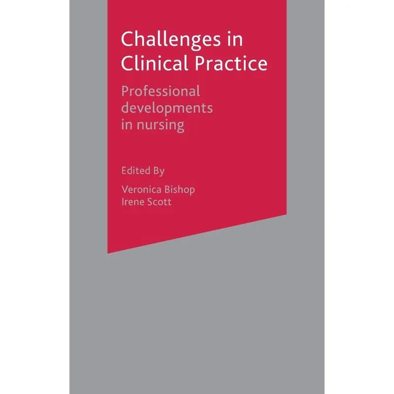 Challenges in Clinical Practice