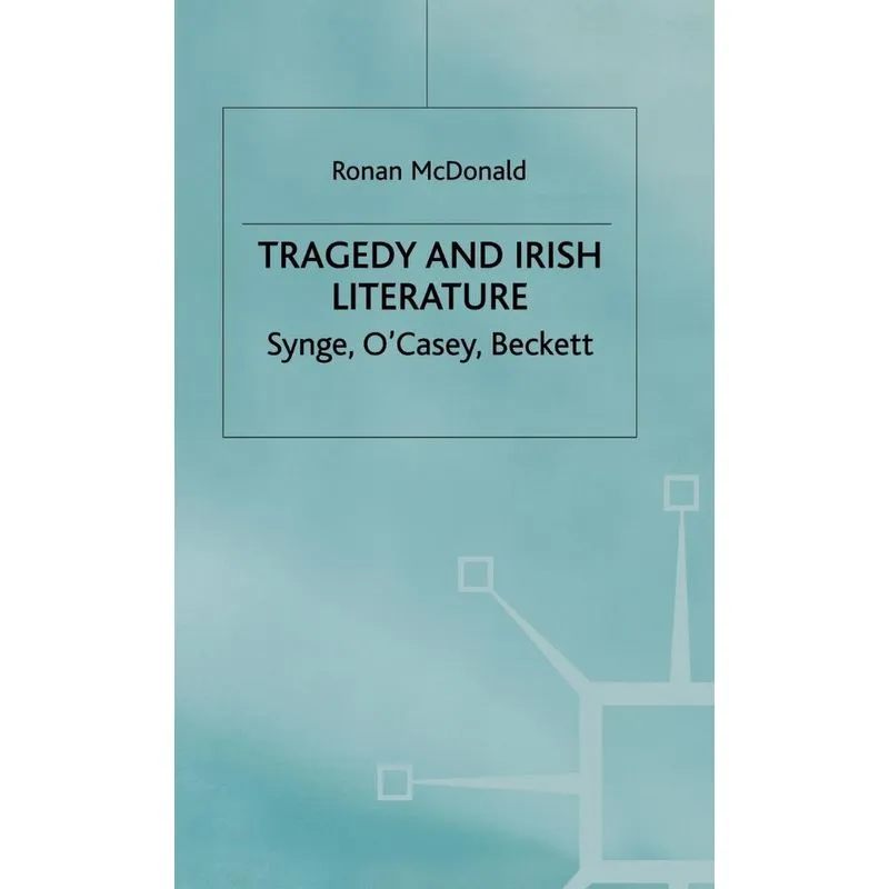 Tragedy and Irish Literature
