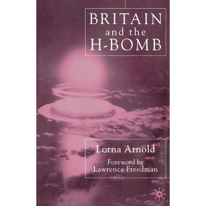 Britain and the H-Bomb