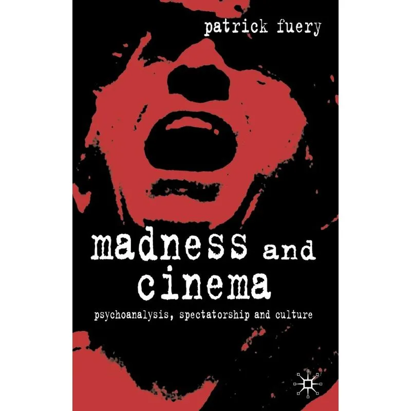 Madness and Cinema