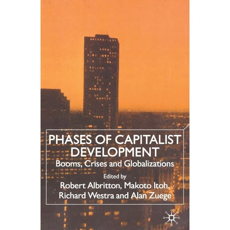 Phases of Capitalist Development