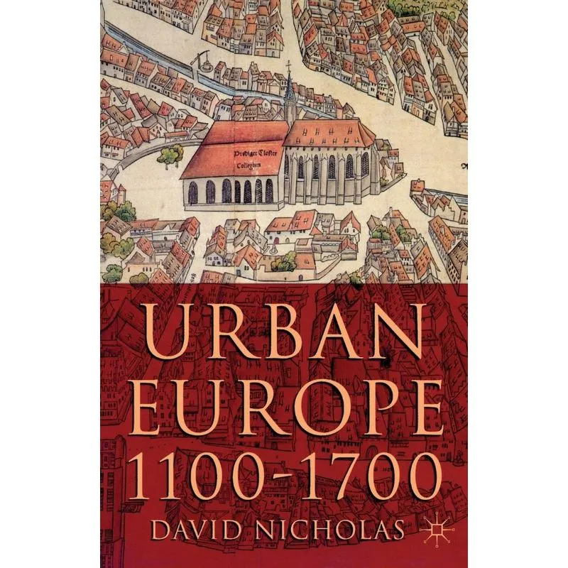 Urban Europe, 1100-1700