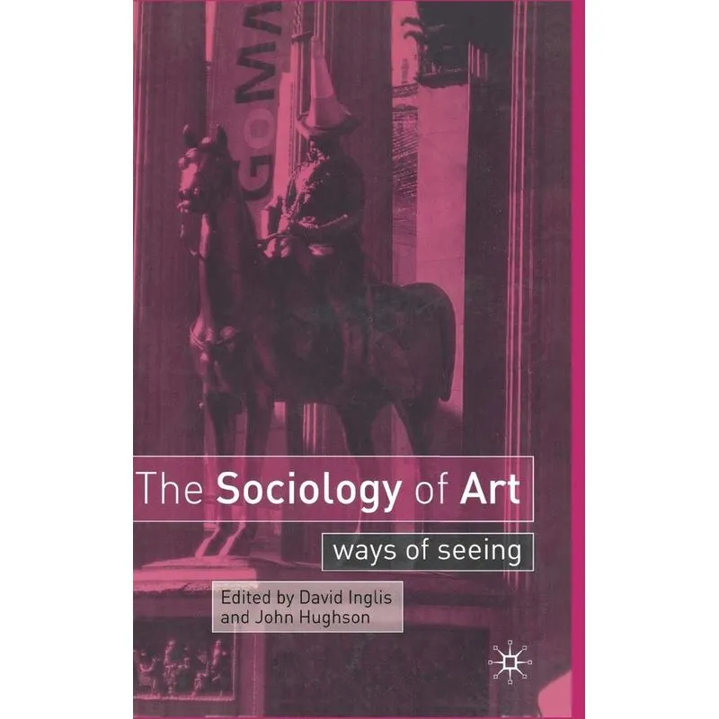 The Sociology of Art