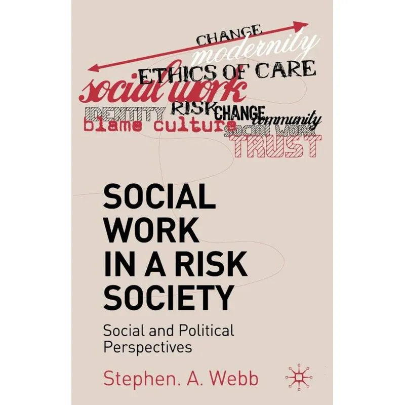 Social Work in a Risk Society