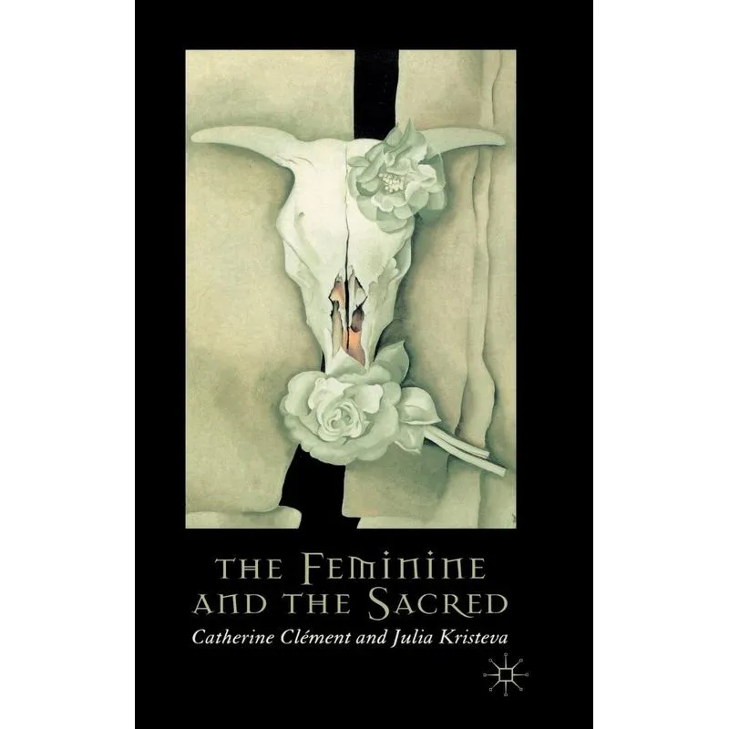 The Feminine and the Sacred