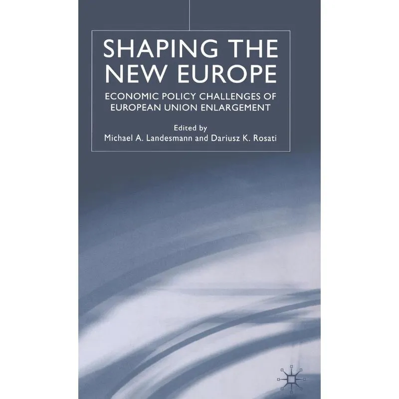 Shaping the New Europe