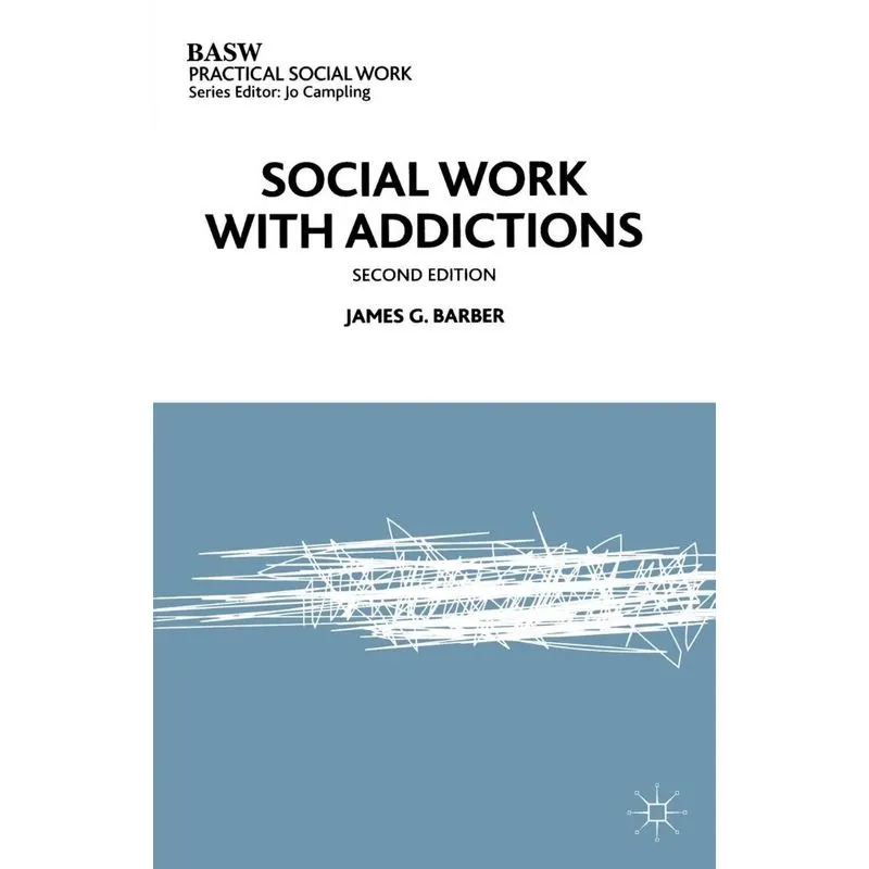 Social Work with Addictions