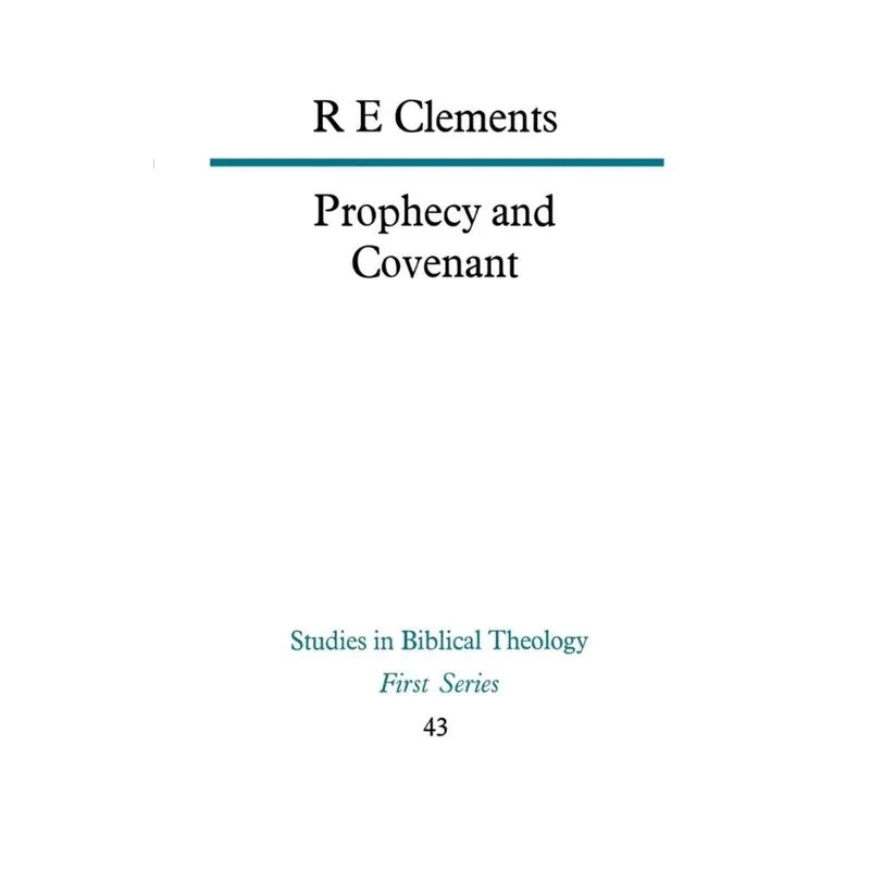 Prophecy and Covenant