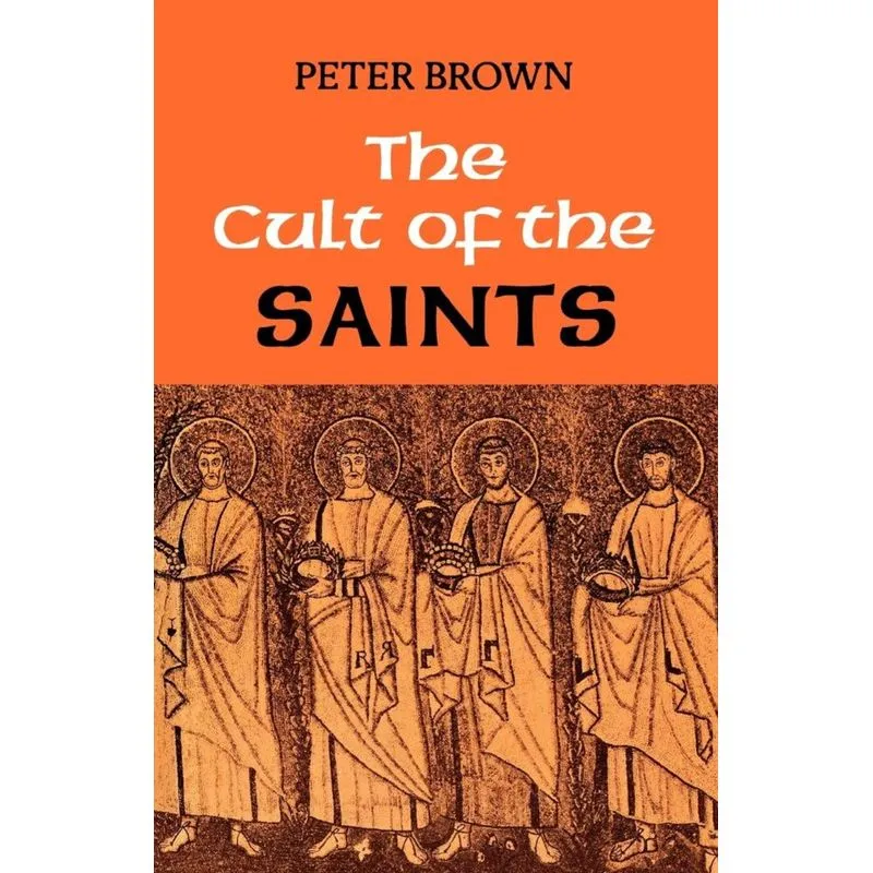 The Cult of the Saints