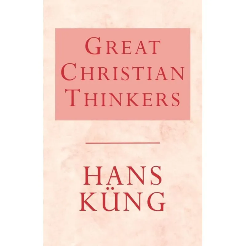 Great Christian Thinkers