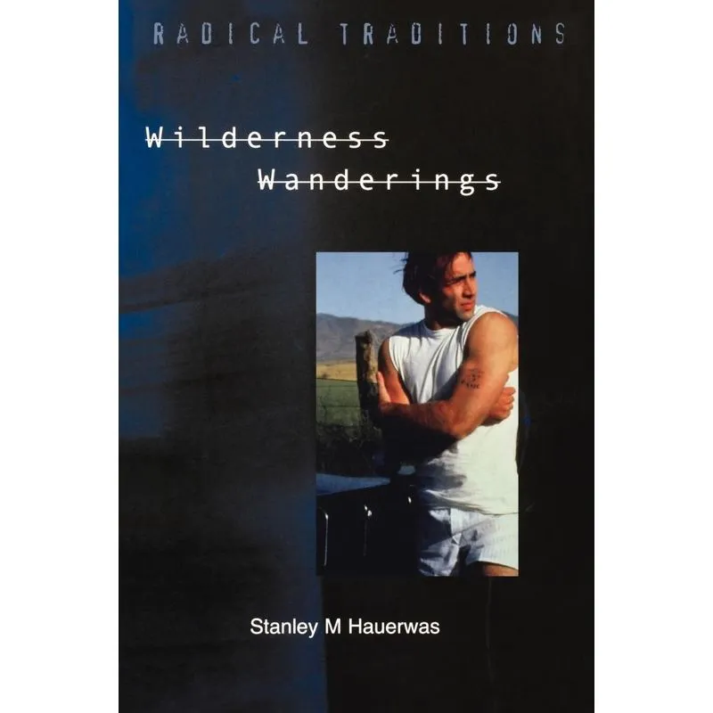 Wilderness Wanderings