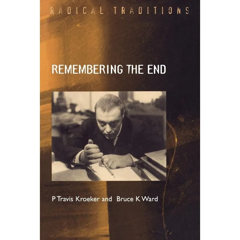 Remembering the End