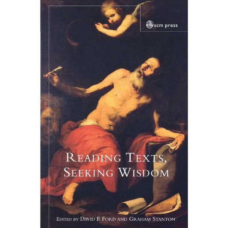 Reading Texts, Seeking Wisdom