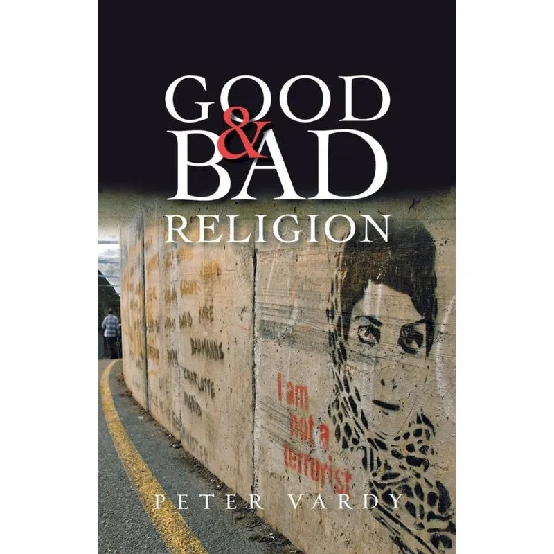 Good and Bad Religion