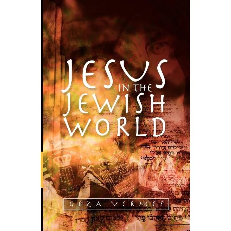 Jesus in the Jewish World