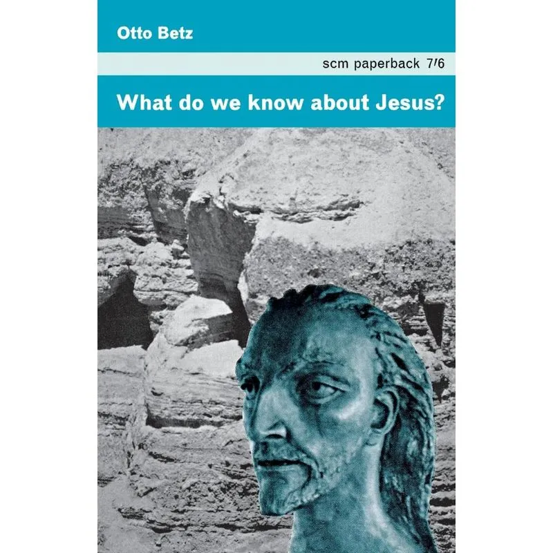 What Do We Know about Jesus?