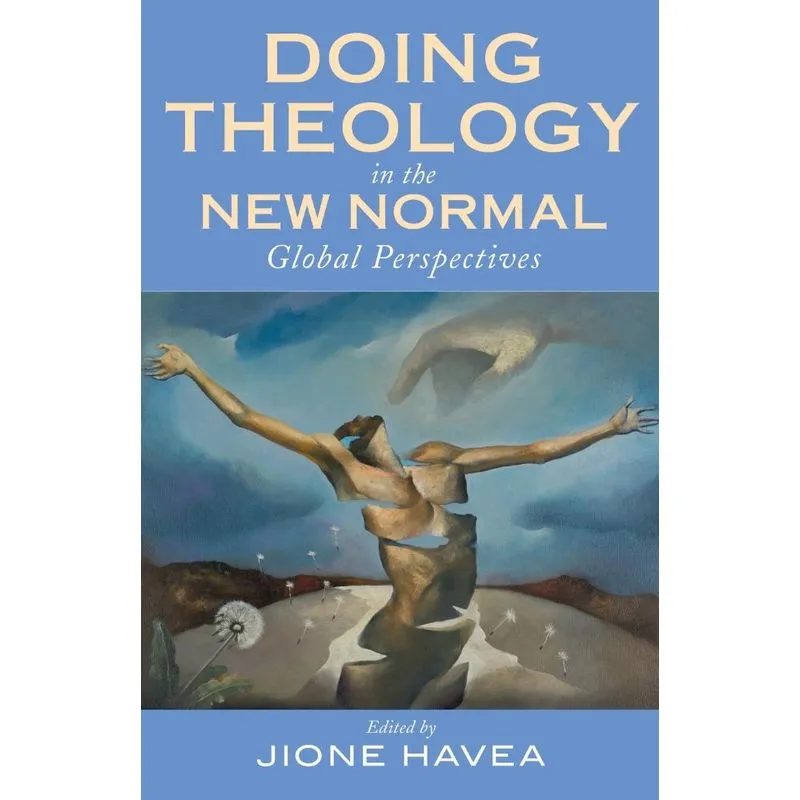 Doing Theology in the New Normal