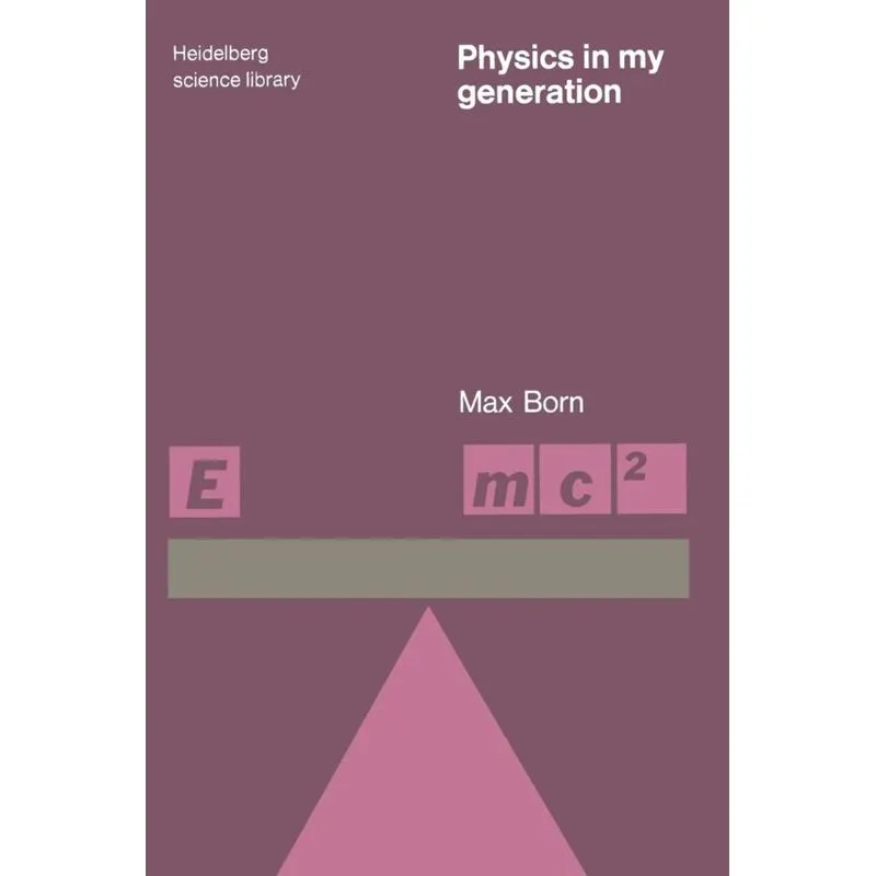 Physics in My Generation