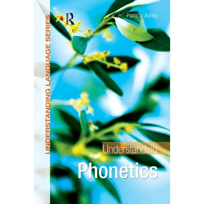 Understanding Phonetics