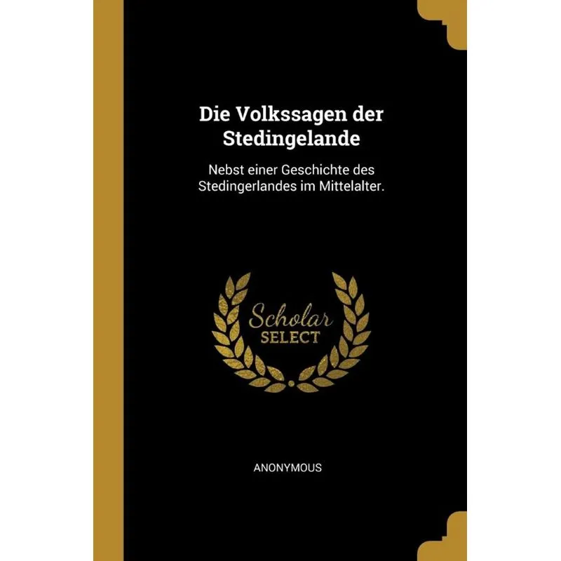 Die Volkssagen der Stedingelande