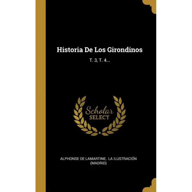 Historia De Los Girondinos