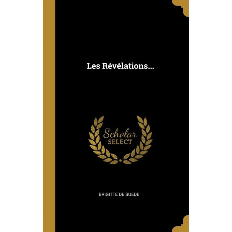 Les Révélations...