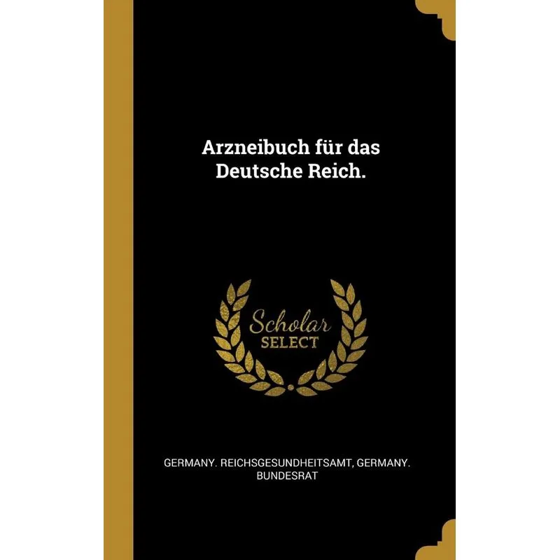 Arzneibuch für das Deutsche Reich.