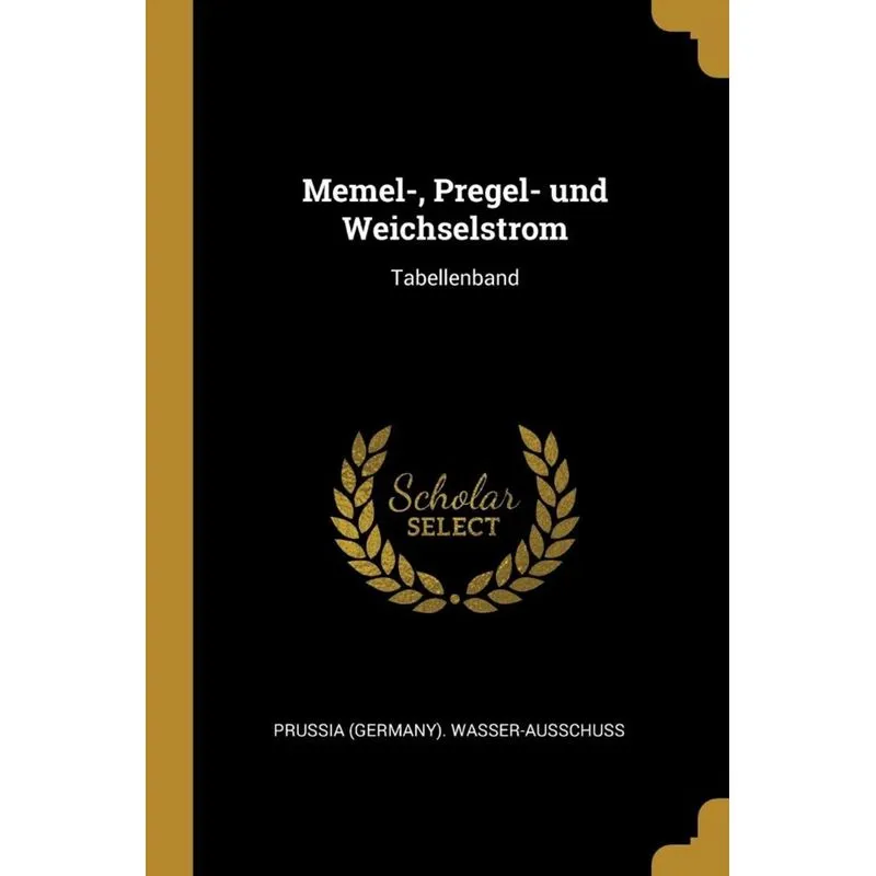 Memel-, Pregel- und Weichselstrom