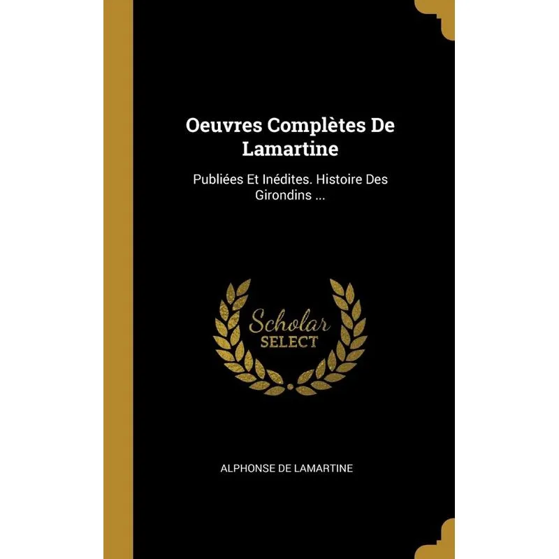 Oeuvres Complètes De Lamartine