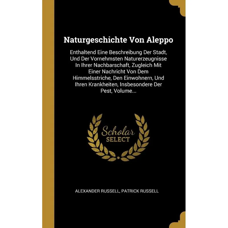 Naturgeschichte Von Aleppo