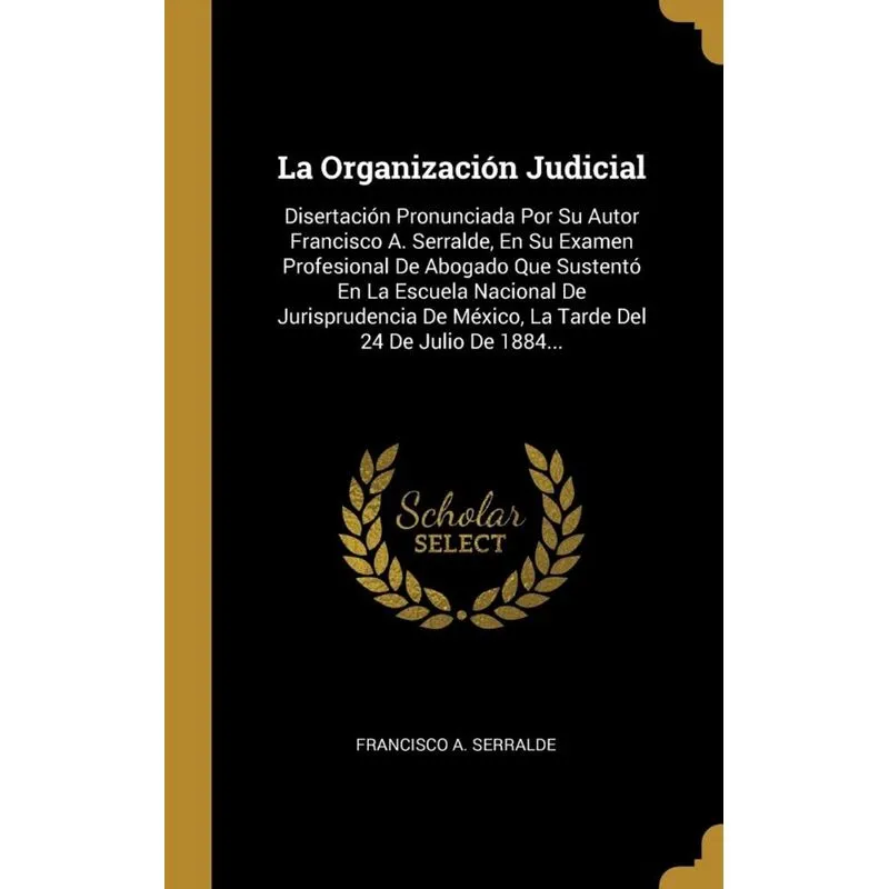 La Organización Judicial