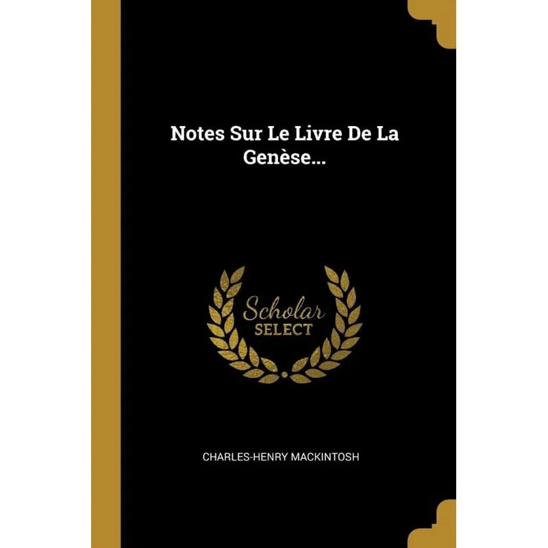 Notes Sur Le Livre De La Genèse...