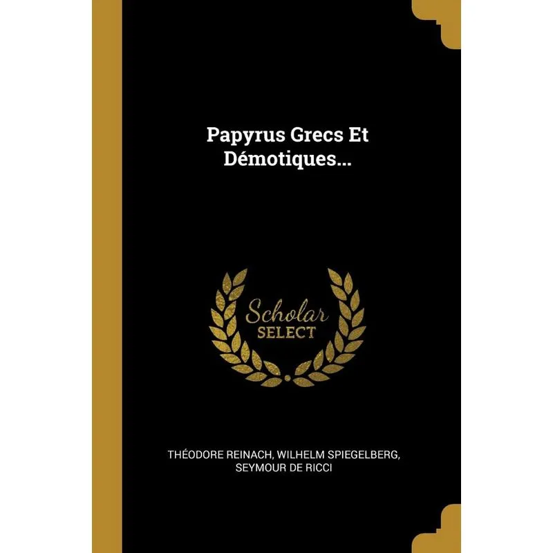 Papyrus Grecs Et Démotiques...