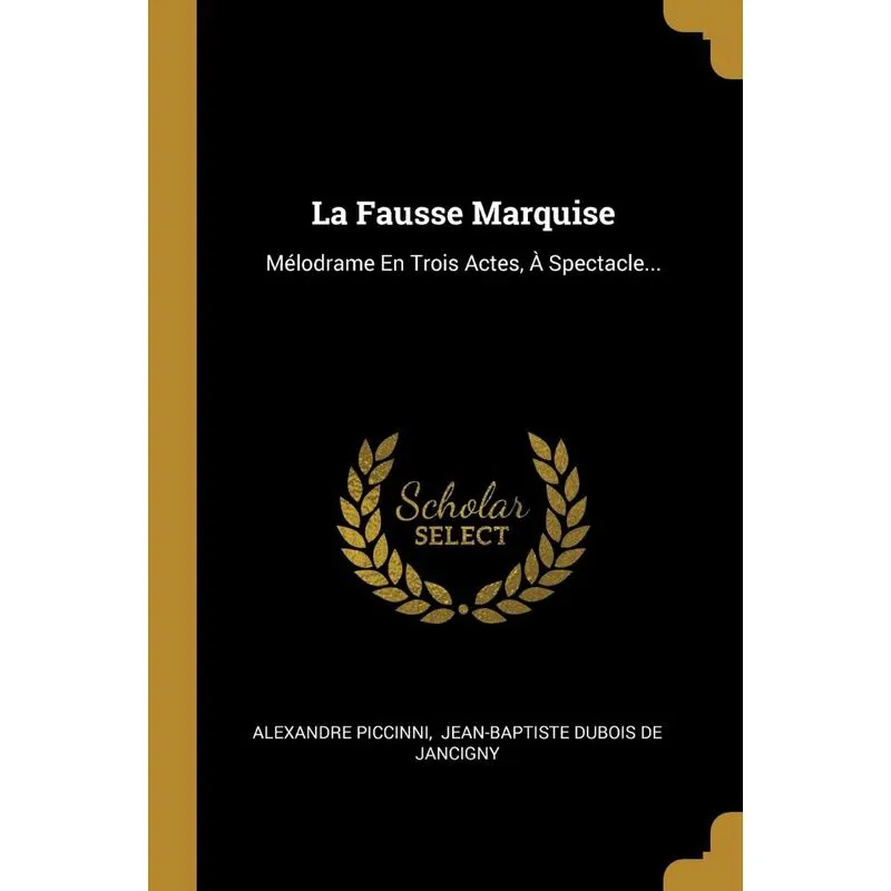 La Fausse Marquise