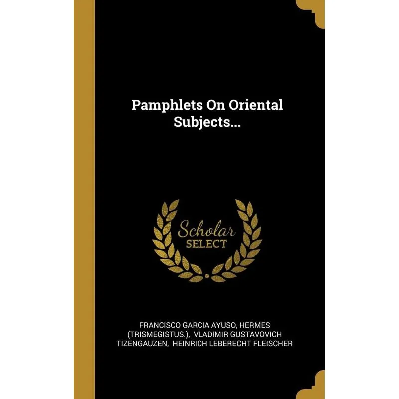 Pamphlets On Oriental Subjects...
