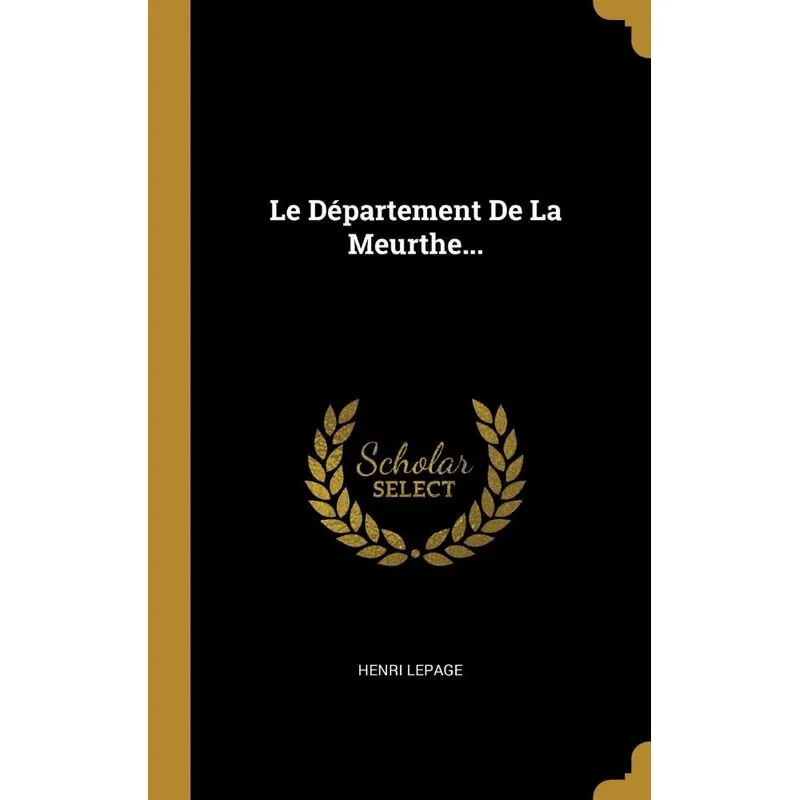 Le Département De La Meurthe...