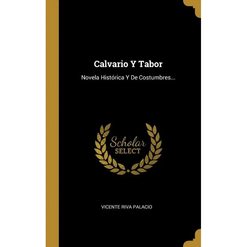 Calvario Y Tabor